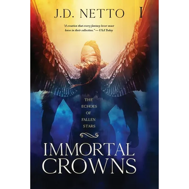The Echoes of Fallen Stars: Immortal Crowns