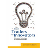 From Traders to Innovators: Science and Technology in Singapore Since 1965