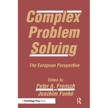 Complex Problem Solving: The European Perspective