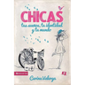 La CHICAS, tus sue��os, tu identidad y tu mundo Softcover Girls, your dreams, your identity and your world