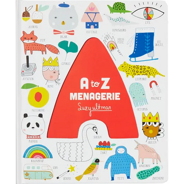 A to Z Menagerie: (Abc Baby Book, Sensory Alphabet Board Book for Babies and Toddlers, Interactive Book for Babies)