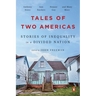 Tales of Two Americas: Stories of Inequality in a Divided Nation