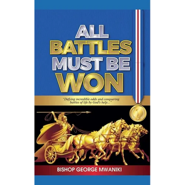 All Battles Must Be Won