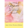 Rejoice: The Journey to Joy and Peace