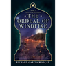 The Ordeal of Windfire