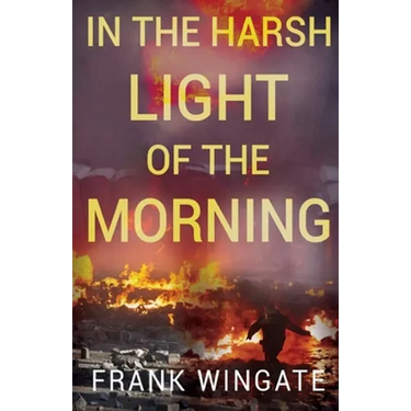 In the Harsh Light of the Morning