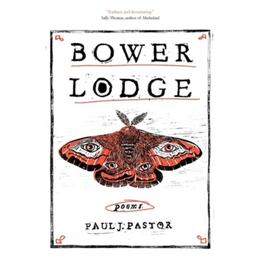 Bower Lodge: Poems