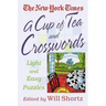 A Cup of Tea and Crosswords: 75 Light and Easy Puzzles