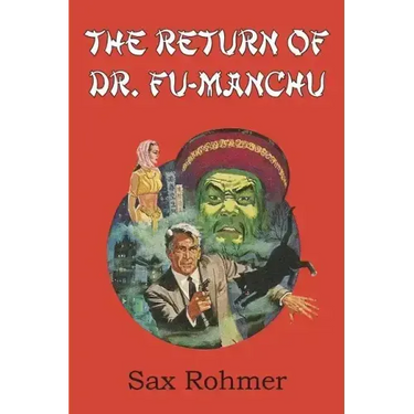The Return of Dr. Fu-Manchu