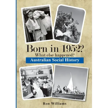 Born in 1952? What else happened?