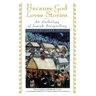 Because God Loves Stories: An Anthology of Jewish Storytelling