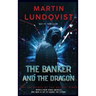 The Banker and the Dragon: The Emergence of the Hei Bai Virus