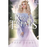 The Royal Trials: Complete Series