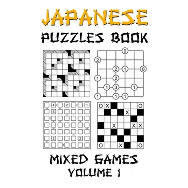 Japanese Puzzles Book - Mixed Games Volume 1: Kakuro, Gokigen, Futoshiki and Marupeke: 100 Fun Japanese Logic Puzzle Games With Solutions: Level - Beg