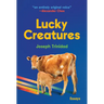 Lucky Creatures