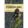 The Flight of the Purdue Owl: An Institutional History