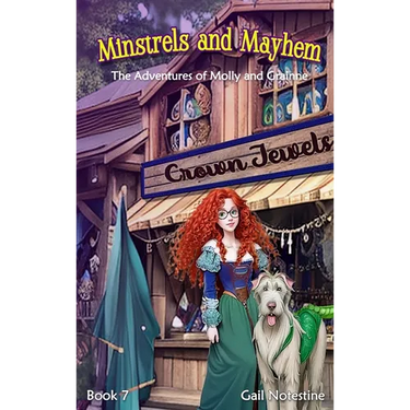 Minstrels and Mayhem: A Molly and Grainne Story (Book 7)