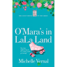 The O'Mara's in LaLa Land