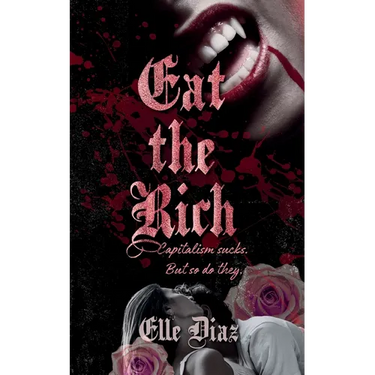 Eat the Rich