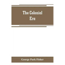 The colonial era