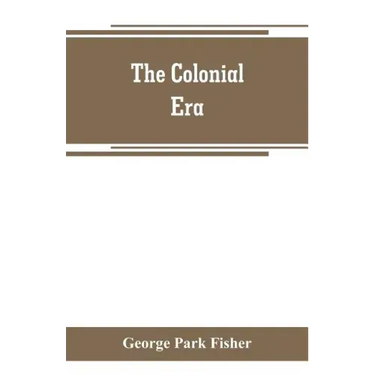 The colonial era