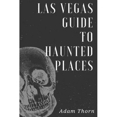 Las Vegas guide to Haunted Places