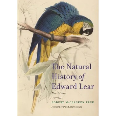 The Natural History of Edward Lear, New Edition
