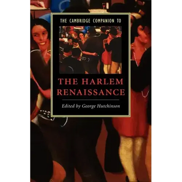 The Cambridge Companion to the Harlem Renaissance