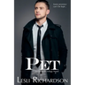 Pet: A Governor Trilogy Novel