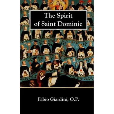 The Spirit of Saint Dominic