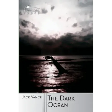 The Dark Ocean