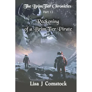 Reckoning of a BrimTier Pirate: The BrimTier Chronicles