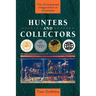 Hunters and Collectors