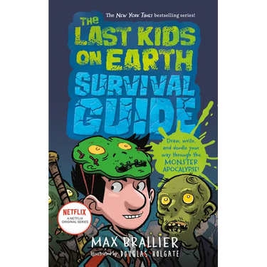 The Last Kids on Earth Survival Guide