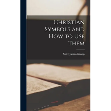 Christian Symbols and How to Use Them
