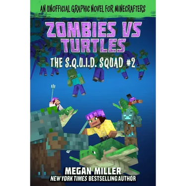 Zombies vs. Turtles: An Unofficial Graphic Novel for Minecrafters