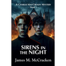 Sirens in the Night
