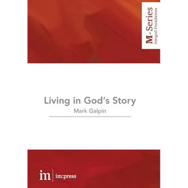 Living in God's Story: Understanding the Bible's Grand Narrative