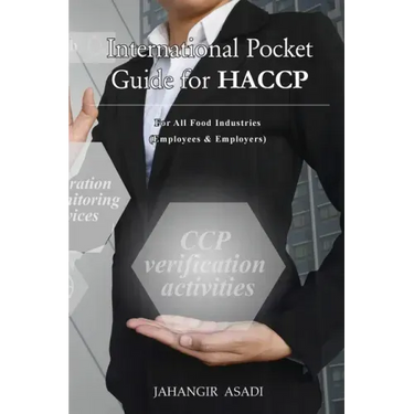 International Pocket Guide for HACCP: For all food industries (Employees and Employers)