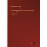 The Hungry Stones, and Other Stories: in large print