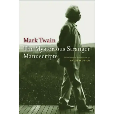 The Mysterious Stranger Manuscripts