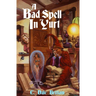 A Bad Spell in Yurt