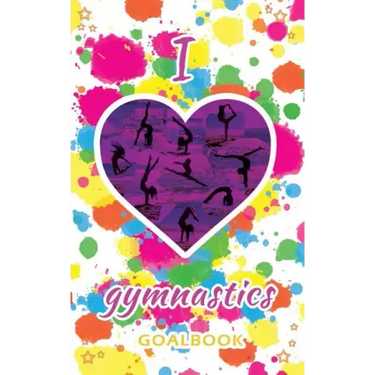 I Love Gymnastics Goalbook (white/splotches cover #2): WAG junior