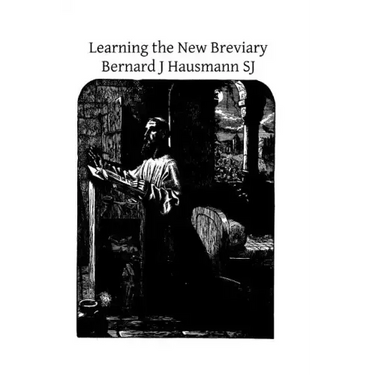 Learning the New Breviary
