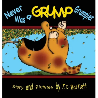 Never Was a Grump Grumpier