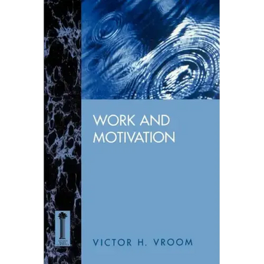 Work and Motivation