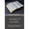 Synopsis of the Bible: A Brief Survey of Its Contents and Message (Second Edition)
