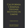 California Criminal Defense Motions in Limine