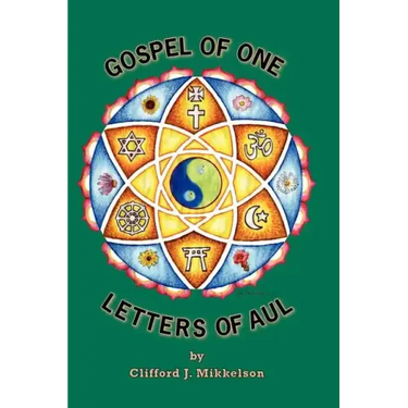 Gospel of One, Letters of Aul