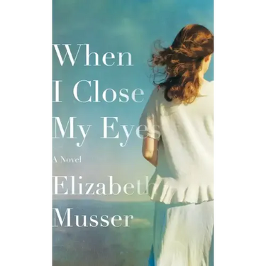 When I Close My Eyes
